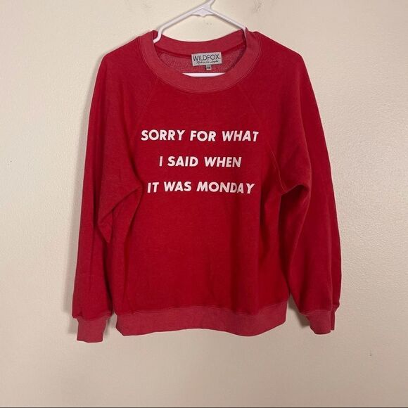 Wildfox Red Sorry For What I Said When It Was Monday Crewneck Sweatshirt - Picture 1 of 7